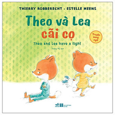 Theo Và Lea Cãi Cọ - Tặng kèm Bookmark