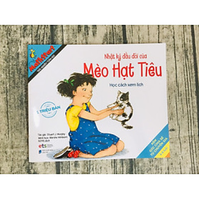 Mathstart Trải Nghiệm Toán Học: Nhật Ký Đầu Đời Của Mèo Hạt Tiêu