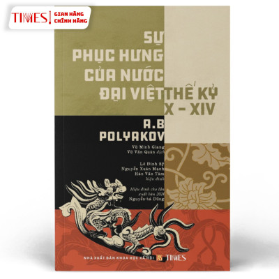 Sách - Sự Phục Hưng Của Nước Đại Việt Thế Kỷ X-XIV - TIMES BOOKS