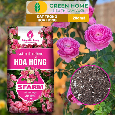 Đất Trồng Hoa Hồng Greenhome, Sfarm, Bao 20dm3 (8kg), Hữu Cơ, Trộn Sẵn, Tiện Lợi, Đầy Đủ Dinh Dưỡng
