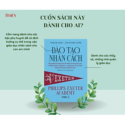 Đào Tạo Nhân Cách - Phillips Exeter Academy