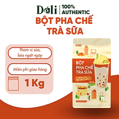 Bột Pha Chế Trà Sữa Béo Déli - Túi 1Kg , vị sữa thơm - béo, nguyên liệu chuyên dùng pha trà sữa cho quán
