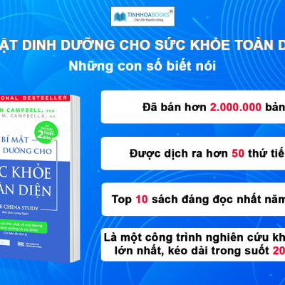 Bí Mật Dinh Dưỡng Cho Sức Khỏe Toàn Diện - The China Study _Tái bản năm 2024