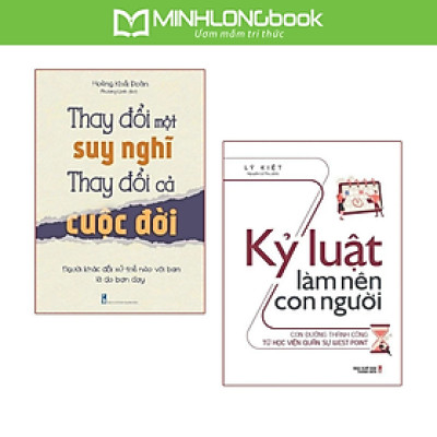 Sách: Combo Tư Duy Đổi Mới: Thay Đổi Một Suy Nghĩ Thay Đổi Cả Cuộc Đời + Kỷ Luật Làm Nên Con Người