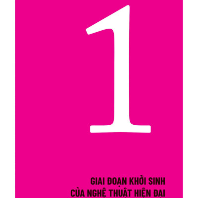 ISMS - Hiểu Về Nghệ Thuật Hiện Đại (Tái Bản 2023)