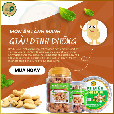HẠT ĐIỀU RANG MUỐI TÂN LỘC PHÁT - 250G