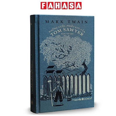 Sách - Những Cuộc Phiêu Lưu Của Tom Sawyer - Bìa Vải