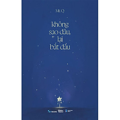 Không Sao Đâu, Lại Bắt Đầu