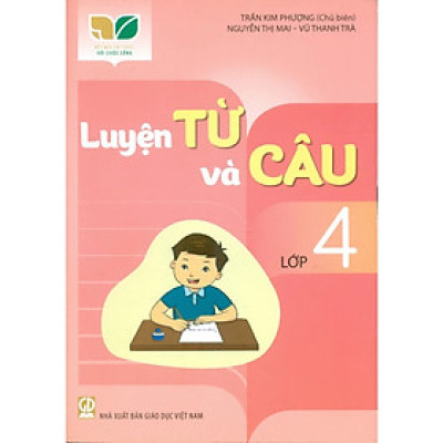 Sách - Luyện từ và câu lớp 4 Kết Nối - GD