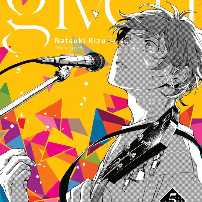 Bộ Manga - Given: Tập 4-6 (Bộ 3 Tập) - Bản Sưu Tầm - Tặng Kèm Boxset Nam Châm The Brigde + Concert Ticket + Card Bo Góc