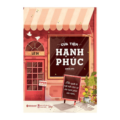 Combo Sách: Cửa Tiệm Hạnh Phúc + Năm Tháng Nhọc Nhằn, Năm Tháng Thương Nhớ
