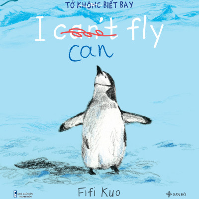 Tớ (Không) Biết Bay - I Can(