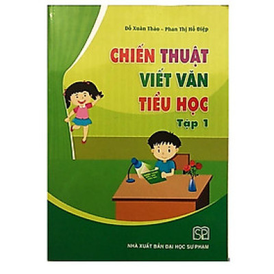 Sách Chiến thuật Viết văn tiểu học Tập 1