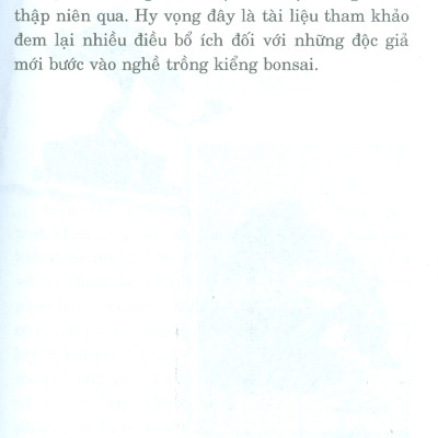 110 Câu Hỏi Đáp Chăm Sóc Và Tạo Dáng Bonsai (Tái bản lần 5) - Việt Chương, Phúc Nguyên