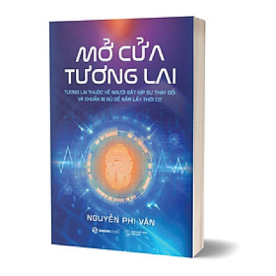 Mở Cửa Tương Lai - Nguyễn Phi Vân