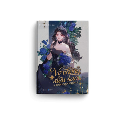 Vợ Chồng Siêu Sao Thật Ngọt Ngào - Tập 1 - Tặng Kèm Bookmark Cán Màng Lụa Ánh Ngọc Trai