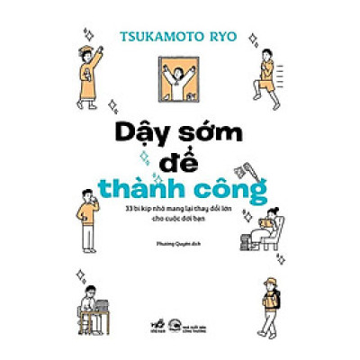 Dậy Sớm Để Thành Công