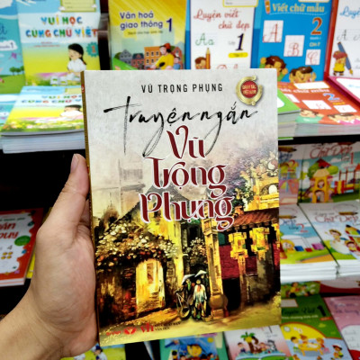 Truyện Ngắn Vũ Trọng Phụng (Tái Bản 2022)