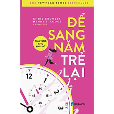 Để Sang Năm Trẻ Lại – Quà Tặng Cho Phái Nữ