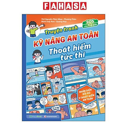 Sách - SOS Cho Trẻ Em - Truyện Tranh Kỹ Năng An Toàn Thoát Hiểm Tức Thì - Nhận Diện Rủi Ro Và Thoát Hiểm An Toàn
