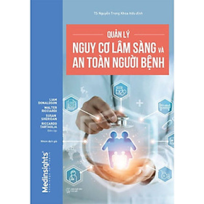 [Thăng Long Books] Quản Lý Nguy Cơ Lâm Sàng Và An Toàn Người Bệnh