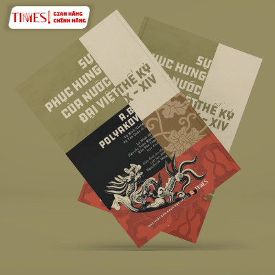 Sách - Sự Phục Hưng Của Nước Đại Việt Thế Kỷ X-XIV - TIMES BOOKS