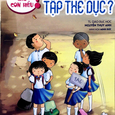 Nói Sao Cho Con Hiểu: Vì Sao Phải Tập Thể Dục