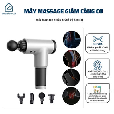 Máy Massage 4 Đầu 6 Chế Độ Fascial, Súng Massage Giảm Căng Cơ, Trị Nhức Mỏi Vai Gáy Hiệu Quả - HÀNG CHÍNH HÃNG MINIIN
