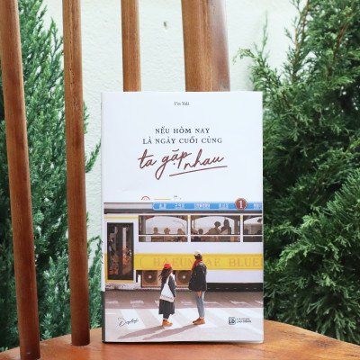 Nếu Hôm Nay Là Ngày Cuối Cùng Ta Gặp Nhau