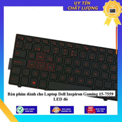Bàn phím dùng cho Laptop Dell Inspiron Gaming 15-7559 LED đỏ - Hàng Nhập Khẩu New Seal