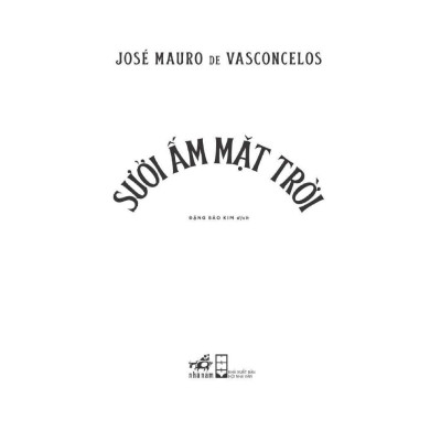 COMBO Sách Cây Cam Ngọt Của Tôi và Sưởi Ấm Mặt Trời (José Mauro de Vasconcelos)