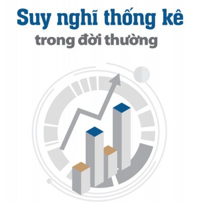 Sách - Suy Nghĩ Thống Kê Trong Đời Thường