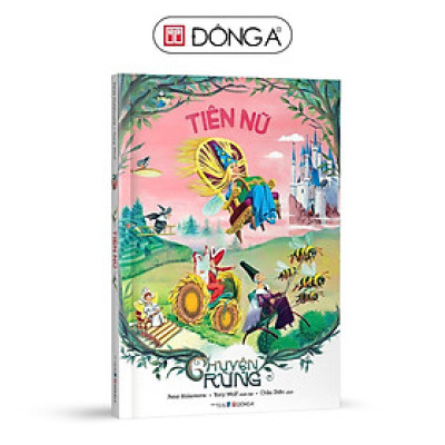 Sách - Chuyện Rừng - Tiên Nữ - Đông A