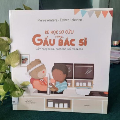 Sách - Bé học sơ cứu cùng Gấu Bác Sĩ (Nhã Nam HCM)