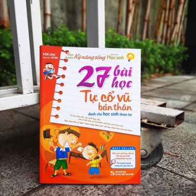 Combo sách: Rèn Luyện Kĩ Năng Sống Dành Cho Học Sinh Thiên Tài (TB) - 27 Bài học tự cổ vũ bản thân (MinhLongBooks)