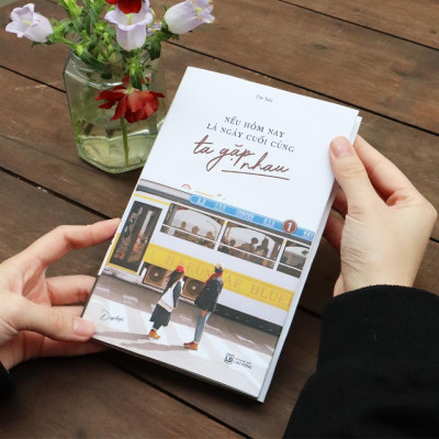 Sách - Nếu Hôm Nay Là Ngày Cuối Cùng Ta Gặp Nhau - AZ Việt Nam