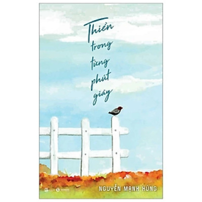 Sách - Thiền Trong Từng Phút Giây - Nguyễn Mạnh Hùng - NXB Lao Động