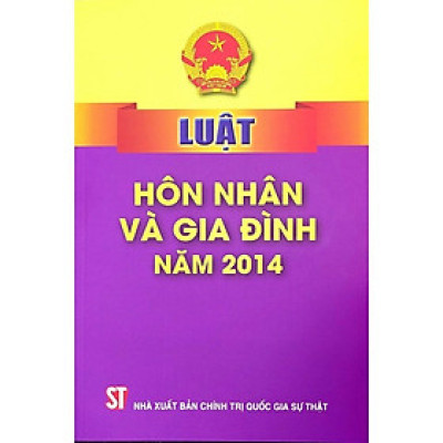 Sách - Luật Hôn Nhân Và Gia Đình Năm 2014 - NXB Chính Trị Quốc Gia