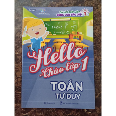 Sách - Hello Chào lớp 1 – Toán tư duy