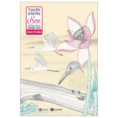 Trong Đầm Gì Đẹp Bằng Sen - Sách Tô Màu