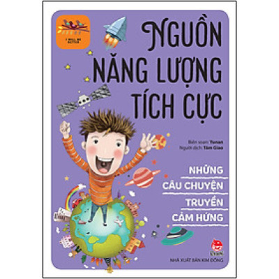 Những Câu Chuyện Truyền Cảm Hứng - I Will Be Better: Nguồn Năng Lượng Tích Cực