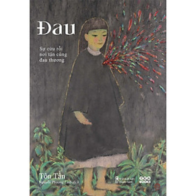 ĐAU - Sự Cứu Rỗi Nơi Tận Cùng Đau Thương