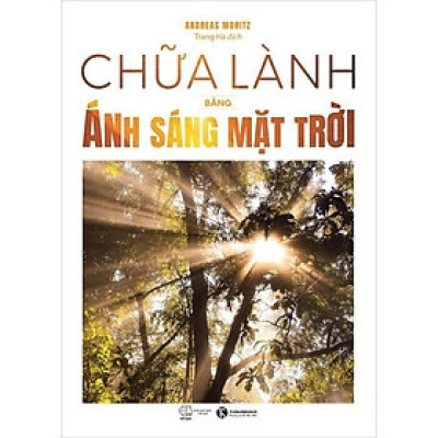 Chữa Lành Bằng Ánh Sáng Mặt Trời  - Bản Quyền