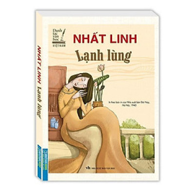 Sách - Lạnh Lùng - In Theo Bản NXB Đời Nay, Hà Nội, 1940 - Nhất Linh - Minh Thắng