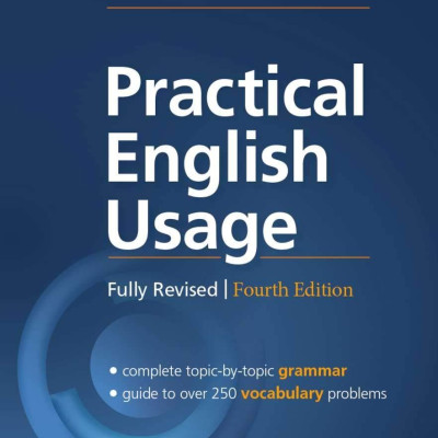 Practical English Usage, 4th edition: Paperback: Michael Swan