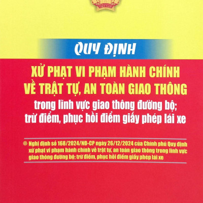 Sách - Quy Định Xử Phạt Hành Chính Về Trật Tự An Toàn Giao Thông