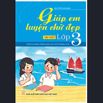 Combo Giúp Em Luyện Chữ Đẹp Lớp 3 tập 1+2