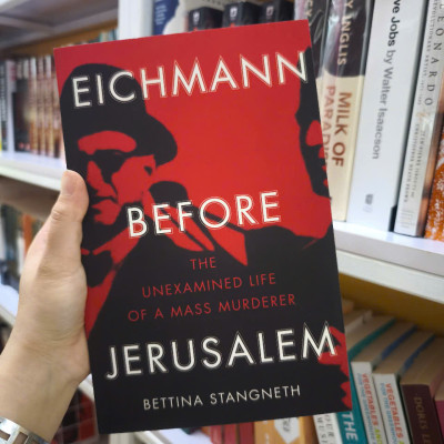 Sách - Eichmann Before Jerusalem by Bettina Stangneth - History/ Nonfiction /Biography in English