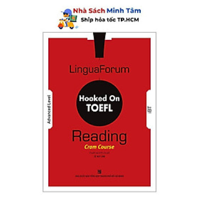 Sách - LinguaForum Hooked On TOEFL iBT Reading: Cram Course - Nhân Trí Việt