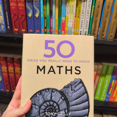 Sách - 50 Maths Ideas You Really Need to Know (50 Ideas You Really Need to Know series) by Tony Crilly - Sách tiếng anh, bìa cứng